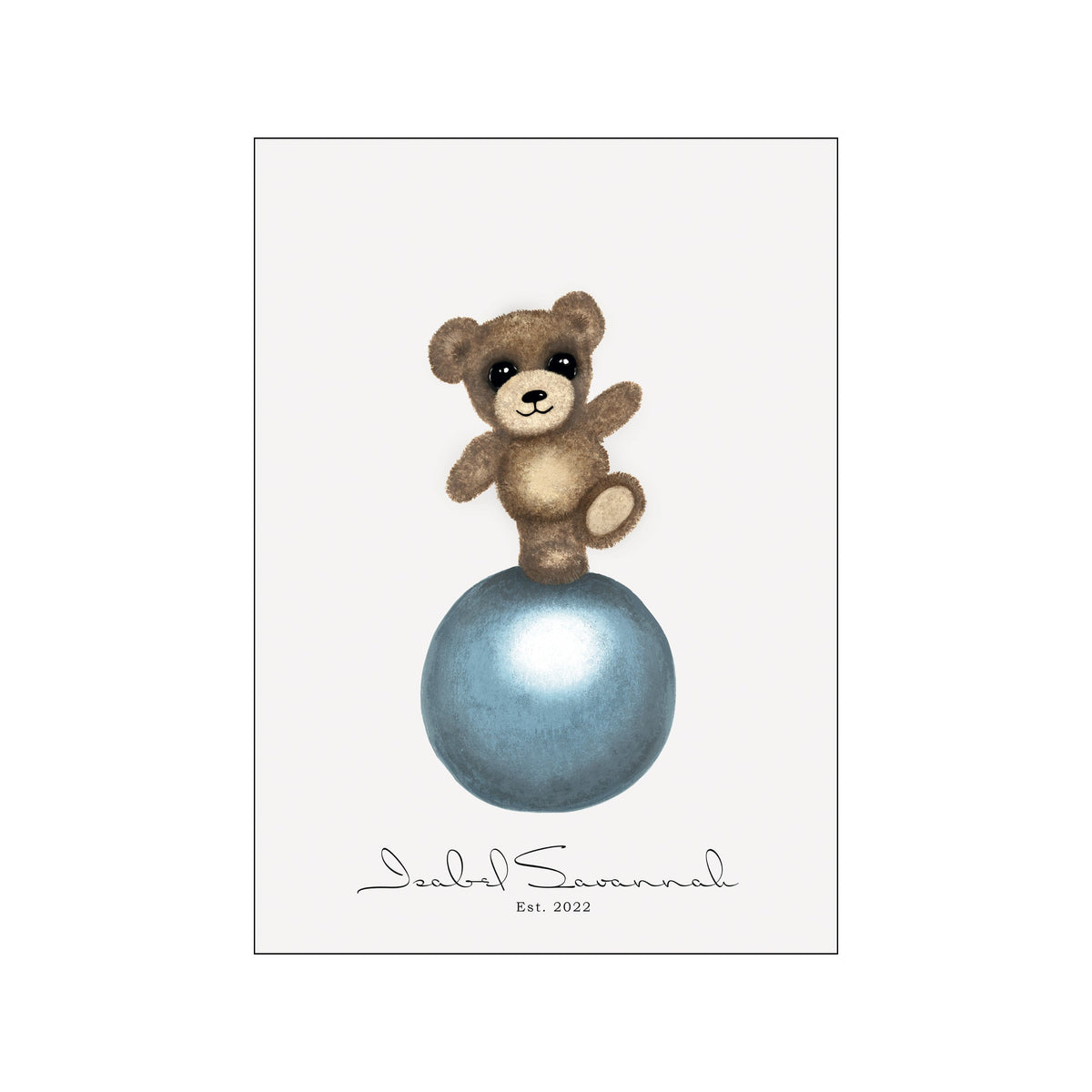 A soft brown teddy bear balances with one paw raised on a gleaming blue sphere against a light gray background. The artwork has a gentle, dreamlike quality, perfect for a child's room or eclectic gallery.