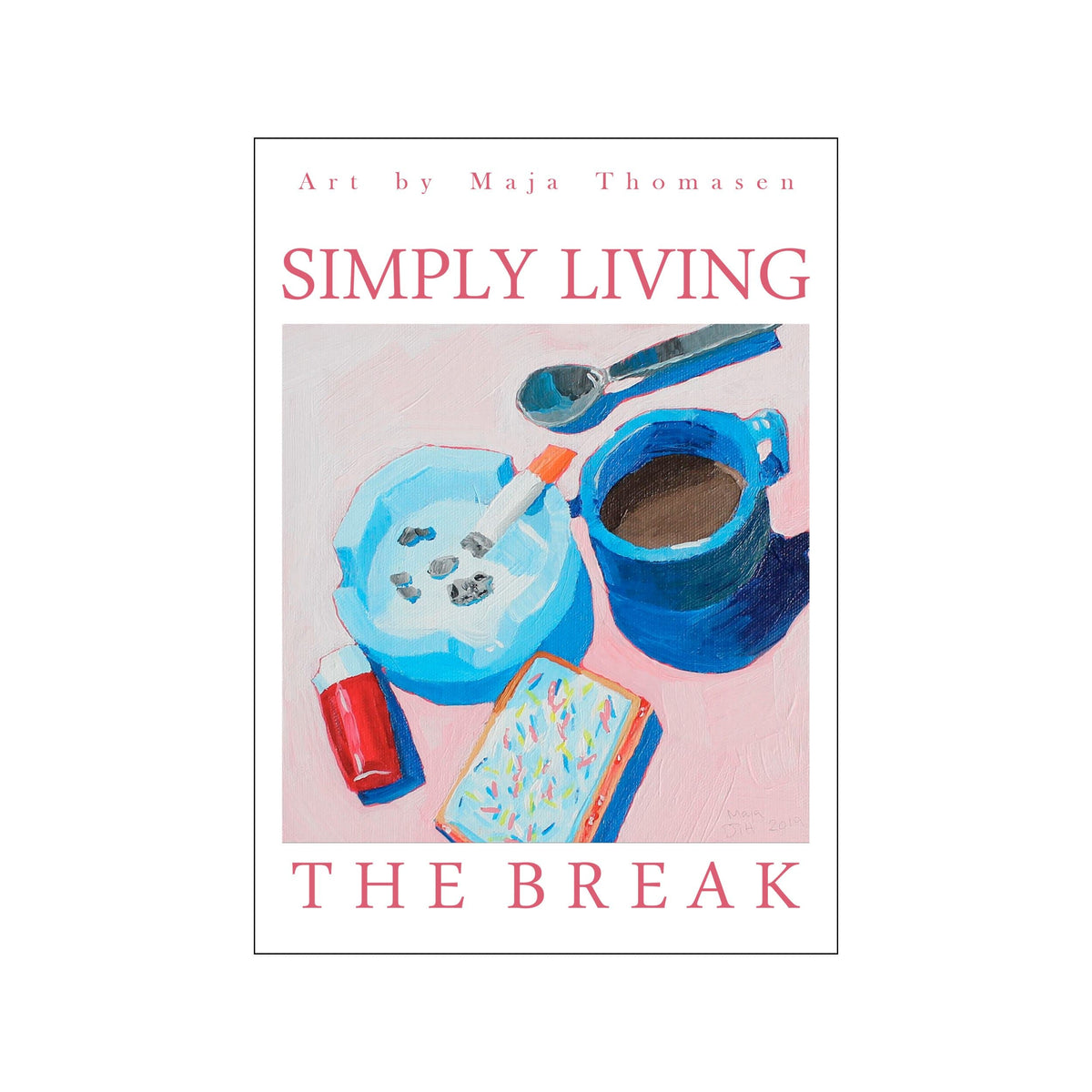 Poster-style still life with blue coffee cup, spoon, cigarette, and matchbox on pink