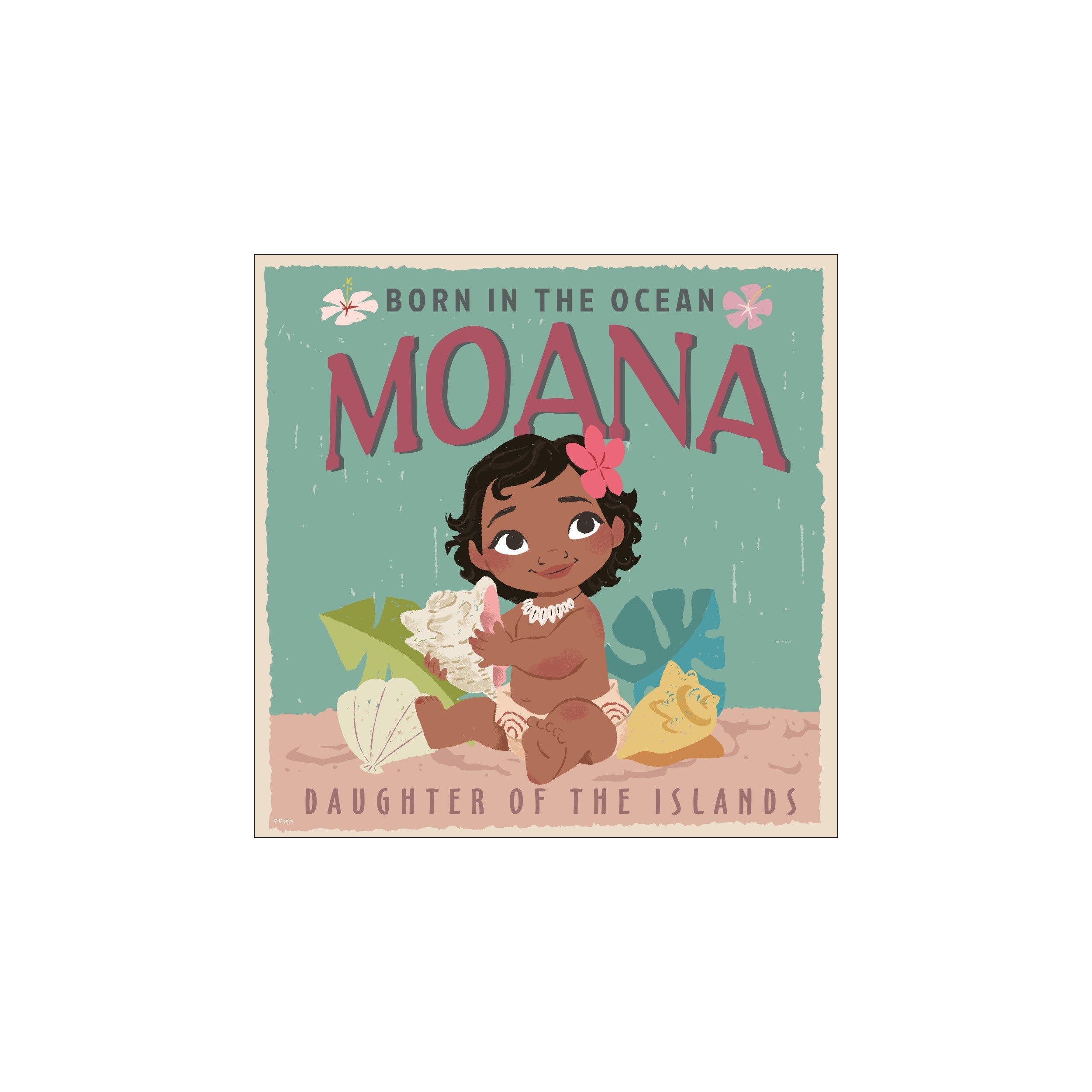 A charming illustration of baby Moana sitting on a sandy shore, holding shells. The artwork features a serene seafoam green background with pops of coral pink and sandy beige, evoking a peaceful, coastal island vibe.