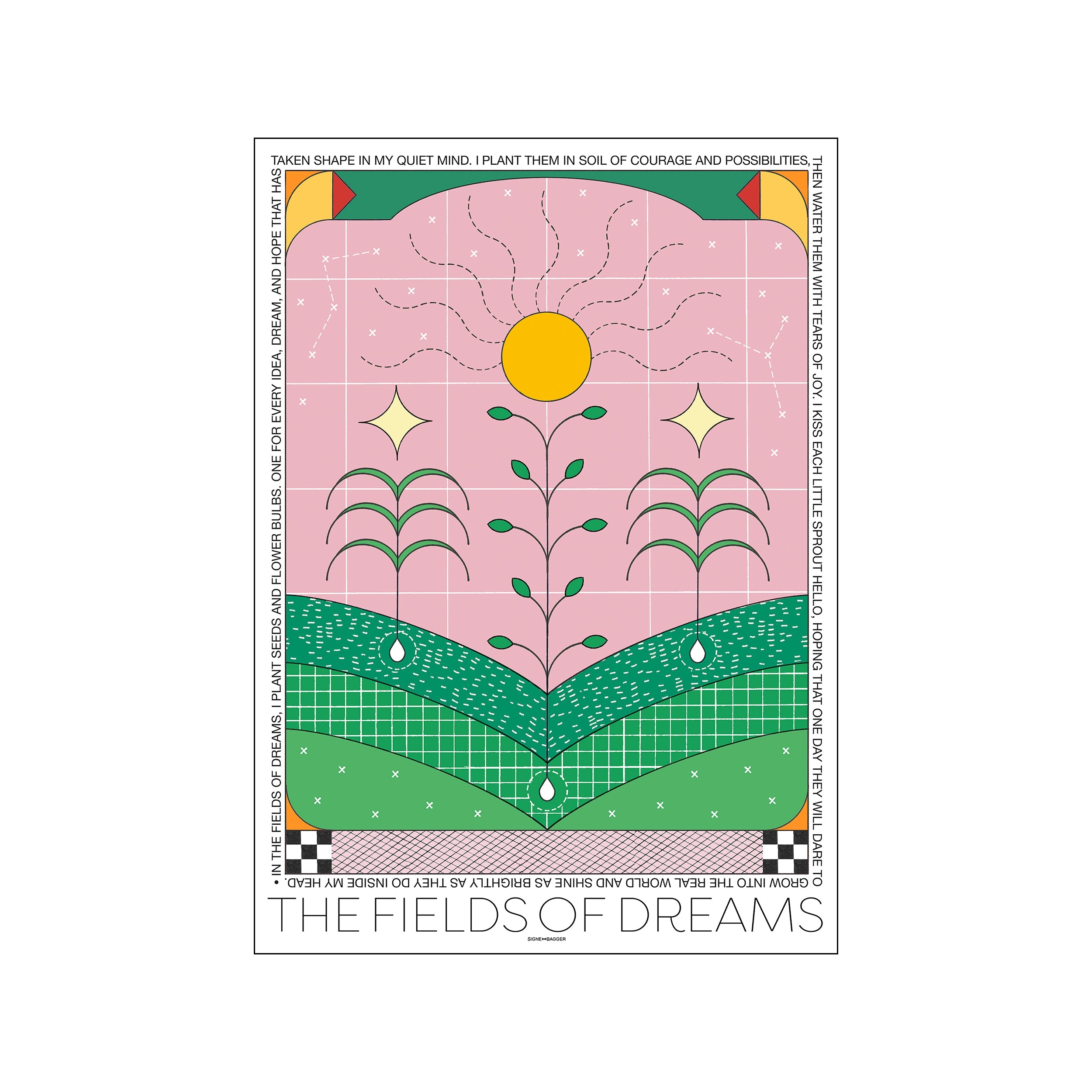 A stylized illustration titled 'The Fields of Dreams' features rolling green hills under a pink sky with a beaming yellow sun. A central plant grows upward amidst graphic patterns and starbursts, evoking a sense of.