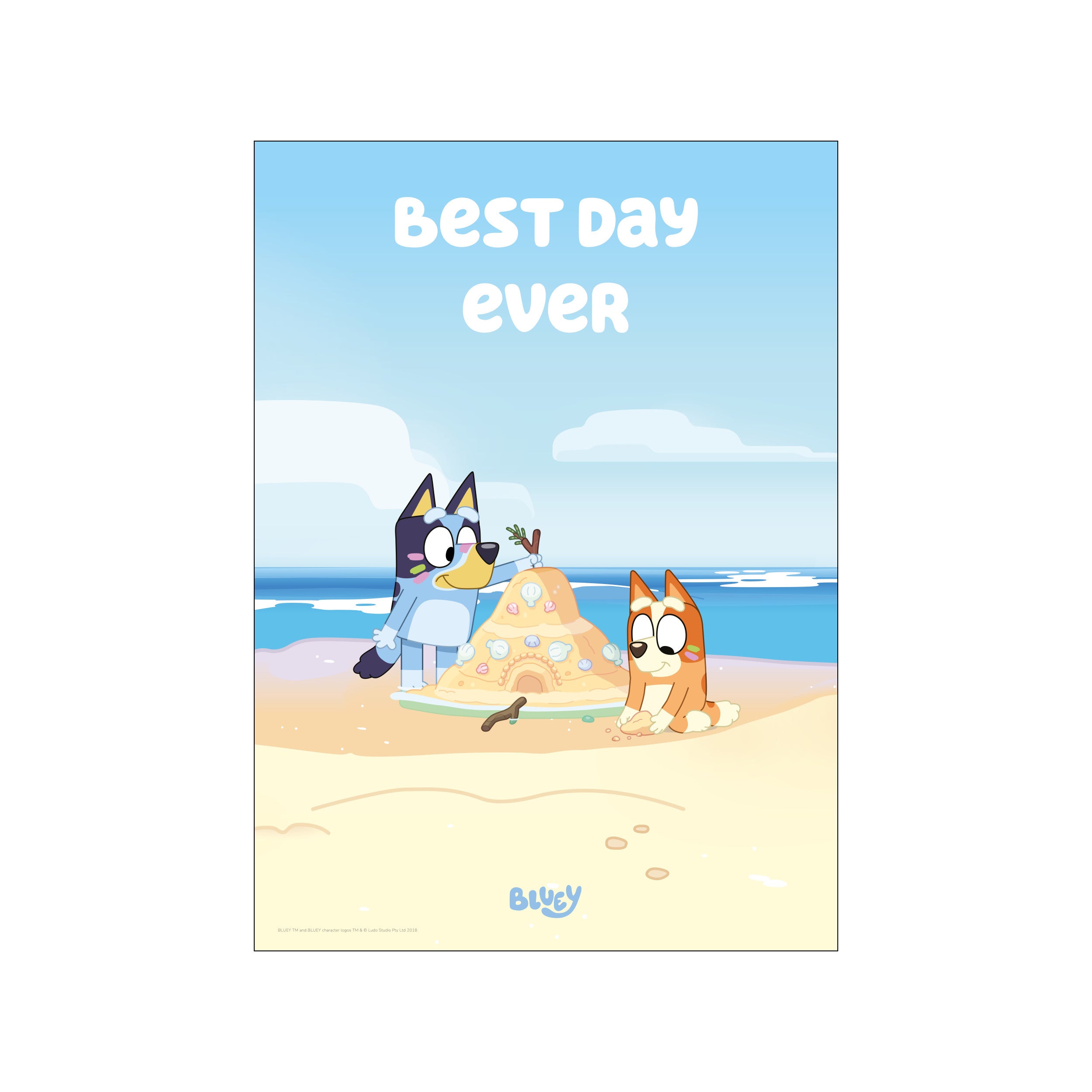 Two cartoon dogs building a sandcastle on a beach, with the ocean and sky in the background and text that says 'BEST DAY ever'.