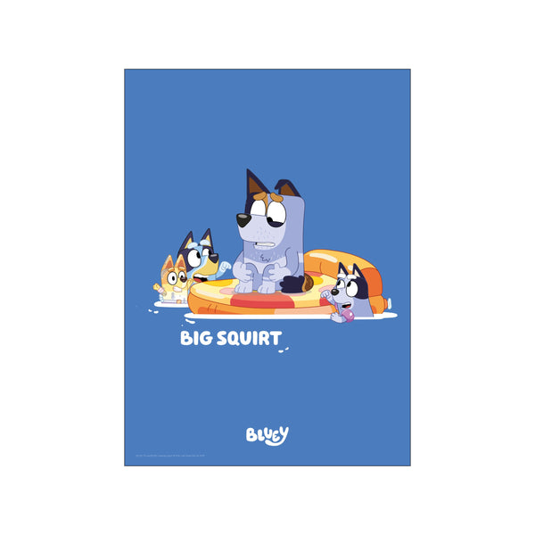 A playful scene featuring Bluey and his family on an inflatable float, with the text 'BIG SQUIRT' below. The artwork uses a vibrant blue background and warm, sunny tones, creating a joyful and energetic atmosphere.