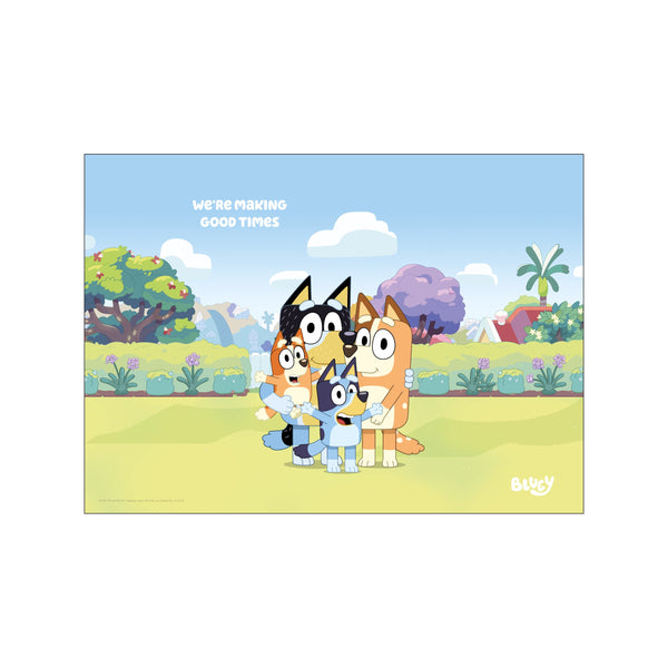 A whimsical landscape illustration depicting the Bluey family hugging amidst a sunny meadow with flowers and trees, under a clear blue sky with the text 'We're Making Good Times'.