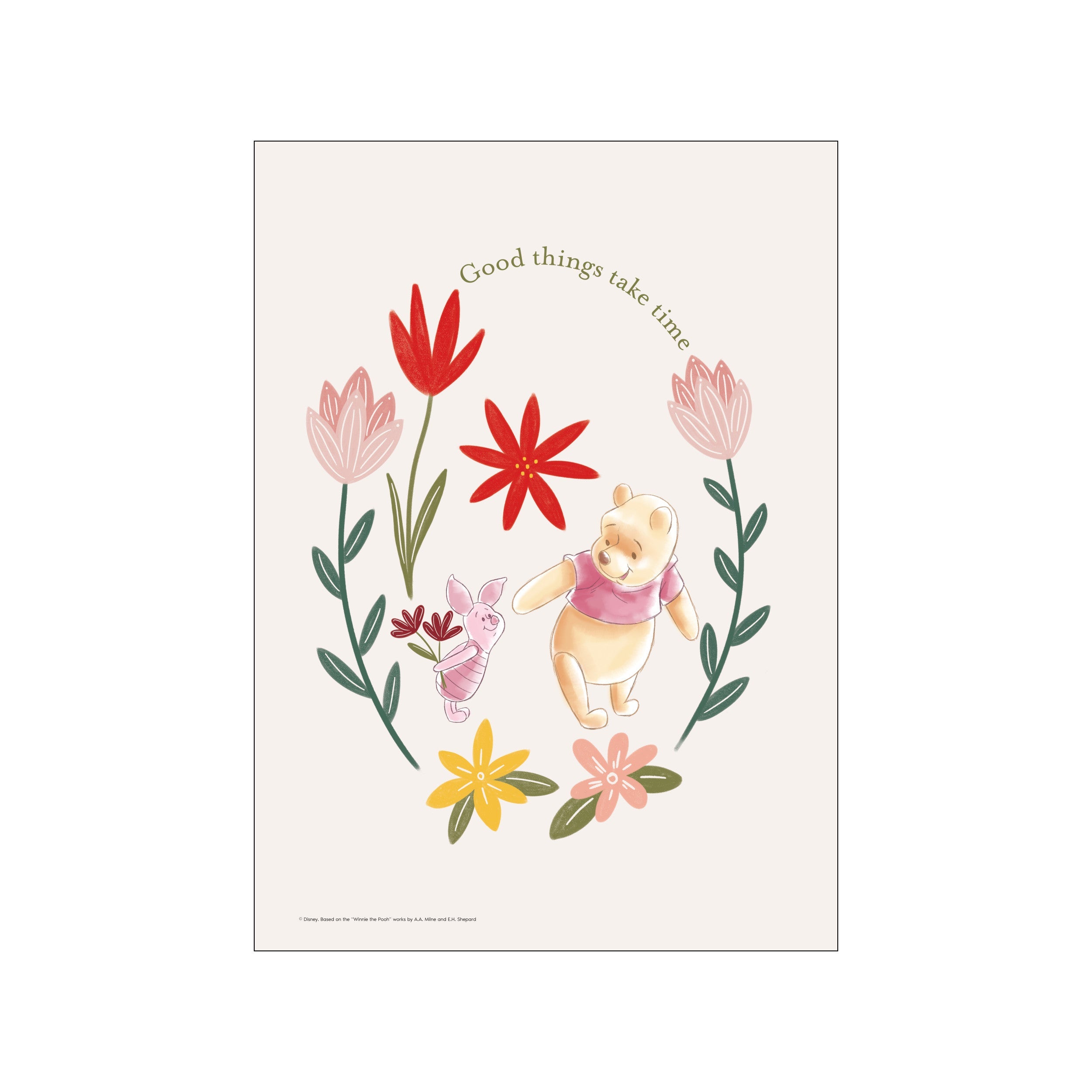 Winnie the Pooh and Piglet surrounded by a wreath of soft pink and red flowers, with green leaves and a pastel background. The artwork has a gentle, whimsical, and heartwarming storybook feel, suggesting friendship and.